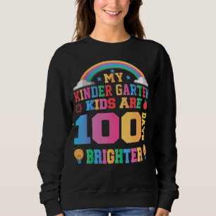 Mijn Kinderen zijn 100 dagen lichtere regenboog Trui