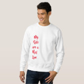 Mijn Kinderen zijn een Red Line Sweatshirt (Voorkant volledig)