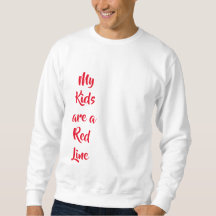 Mijn Kinderen zijn een Red Line Sweatshirt