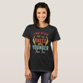 Mijn kinderen zijn jonger dan jij t-shirt (Voorkant volledig)