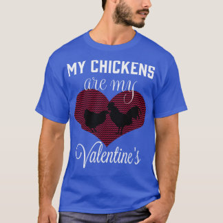 Mijn kip is mijn valentijn t-shirt