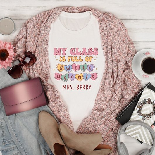 Mijn klas is vol met Sweethearts-leraar T-shirt