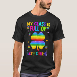 Mijn klas zit vol Lucky Charms Patricks Day voor T-shirt