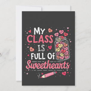 Mijn klas zit vol met schatjes Juf Valentijn Aankondiging