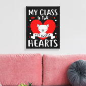 Mijn klas zit vol met zoete harten Valentijn Canvas Afdruk (Insitu (Woonkamer))