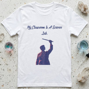 Mijn klaslokaal is een wetenschappelijk lab docent t-shirt