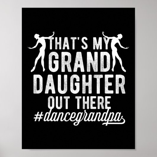 Mijn kleindochter danst opa van een danser opa poster (Voorkant)