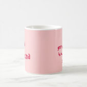 mijn kleindochter is knuffelaar dan die van jou, # koffiemok (Center)