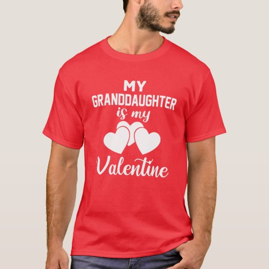 Mijn kleindochter is mijn Valentijn Valentijnsdag  T-shirt (Voorkant)