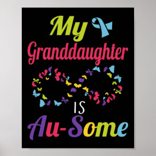 Mijn kleindochter voor autistiek is Geweldige Auti Poster