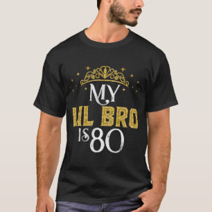 Mijn kleine broer is 80 jaar oud 1943 80ste verjaa t-shirt