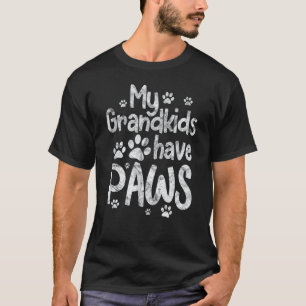 Mijn kleinkinderen hebben poten Funny Dog Cat Oma T-shirt