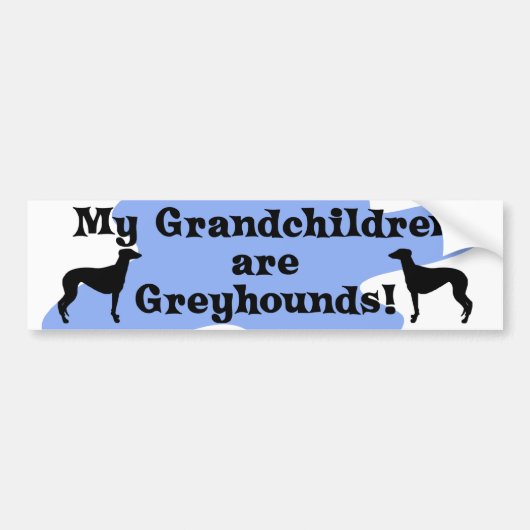 Mijn kleinkinderen zijn Bumpersticker Greyhounds (Voorkant)