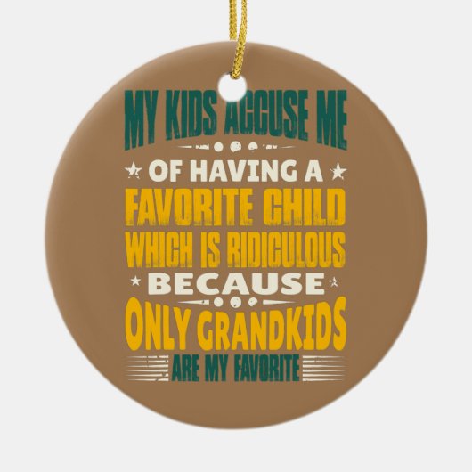 Mijn kleinkinderen zijn mijn favoriete grootmoeder keramisch ornament (Voorkant)