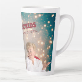 Mijn kleinkinderen zijn schattiger, mok