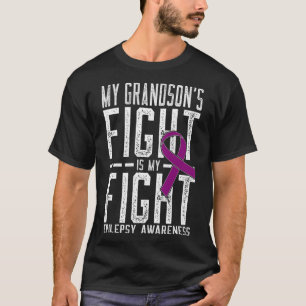 Mijn kleinzoons strijd is mijn strijd epilepsie be t-shirt