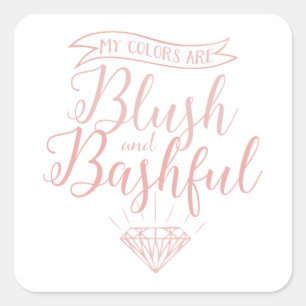 Mijn kleuren zijn blush en bedeesd, bruiloft, roze vierkante sticker
