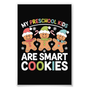 Mijn kleuterschool Kinderen zijn Smart Cookies Tea Foto Afdruk