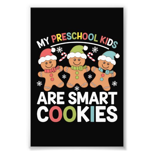 Mijn kleuterschool Kinderen zijn Smart Cookies Tea Foto Afdruk (Voorkant)