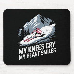 Mijn knieën huilen mijn hart glimlacht Alpineskiën Muismat