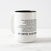 Mijn koffie is beter dan die van jou! tweekleurige koffiemok (Voorkant links)