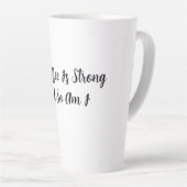 Mijn koffie is sterk en dat ben ik ook latte mok (Rechterhoek)