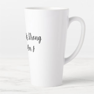 Mijn koffie is sterk en ik ook latte mok