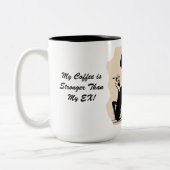 Mijn koffie is sterker dan mijn ex-mok tweekleurige koffiemok (Links)