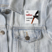 Mijn koffie-looppas over vierkante button 5,1 cm (In situ)