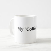 Mijn "koffie"-Mok Koffiemok (Voorkant links)