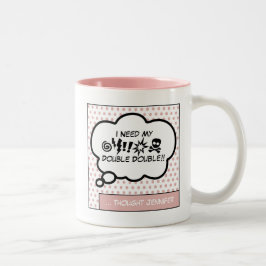 Mijn koffie-Mok met twee-tonen koffie nodig Tweekleurige Koffiemok