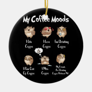 Mijn koffie zet je op voor struikvogels en koffie keramisch ornament