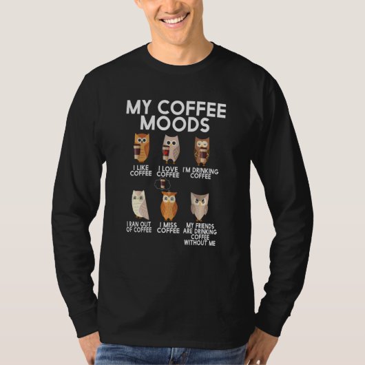 Mijn koffie zet zich op voor kippen en koffie. t-shirt (Voorkant)