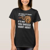 Mijn kogelpython is een onberispelijke slang t-shirt (Voorkant)