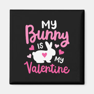 Mijn konijn is mijn Valentijn grappig schattig kon Magneet