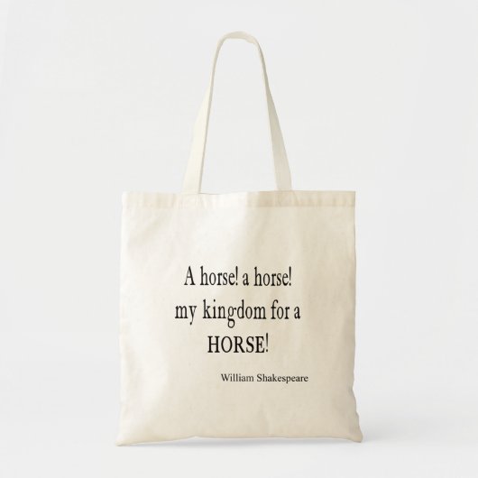 Mijn Koninkrijk voor een paard William Shakespeare Tote Bag (Voorkant)
