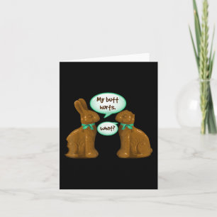 Mijn kont doet pijn Chocolade Konijntje Gelukkig P Kaart