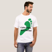 Mijn koolstofvoetafdruk is groter dan die van u! t-shirt (Voorkant volledig)