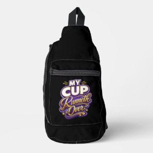 Mijn kopje loopt over - Christelijk Sling Bag