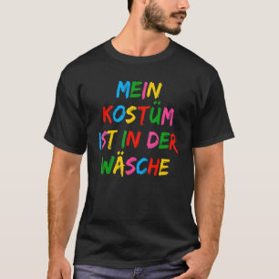 Mijn kostuum is in de wasserij Carnaval Fancy jurk T-shirt