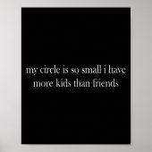 Mijn kring is zo klein dat ik meer Kinderen heb da Poster (Voorkant)