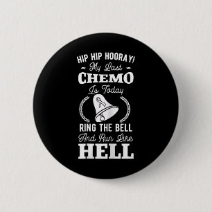 Mijn laatste chemo chemotherapie kanker bewustzijn ronde button 5,7 cm