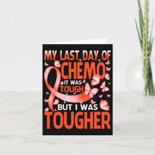 Mijn laatste dag chemo-leukemiebewustmakingsboter kaart
