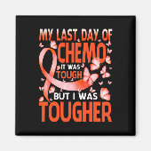 Mijn laatste dag chemo-leukemiebewustmakingsboter magneet (Voorkant)
