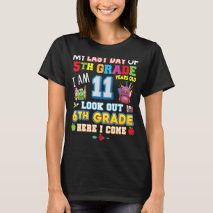 Mijn laatste dag van 5e klas 6e hier kom ik zo lan t-shirt