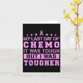 Mijn laatste dag van Chemo was hard, maar ik was h Kaart (Gele Bloem)