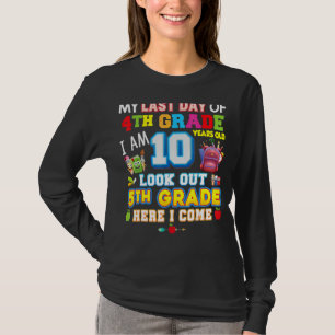 Mijn laatste dag van de 5de graad hier kom ik zo l t-shirt