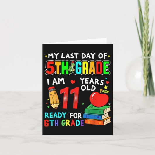 Mijn laatste dag van de 5e klas Afstuderen klaar v Kaart (Voorkant)