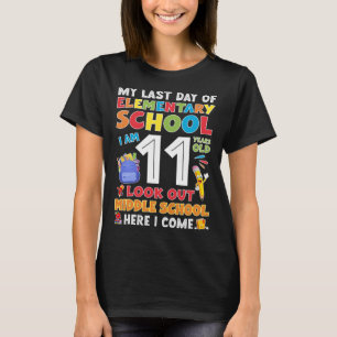 Mijn laatste dag van de basisschool Laatste dag va T-shirt