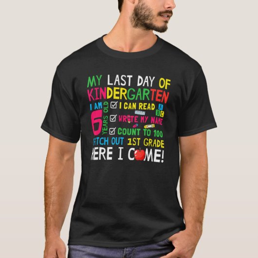 Mijn laatste dag van de kindergarten van de eerste t-shirt (Voorkant)